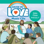 Grow in Love 7 5th Class Double CD