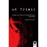 Notes on 'An Triail' LC