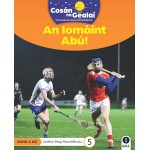 CnaG: 2nd Class (L5) - An Iomaint Abu (Non Fiction)