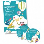 Mindfulness in the Classroom