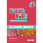Gaeilge Abú 1! Phunann Scileanna