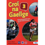 Croi na Gaeilge 3 Text + Leabhar Gniomhaiochta + Acmhainn Punainne
