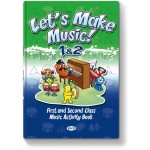 Let'S Make Music 1 & 2